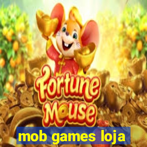 mob games loja